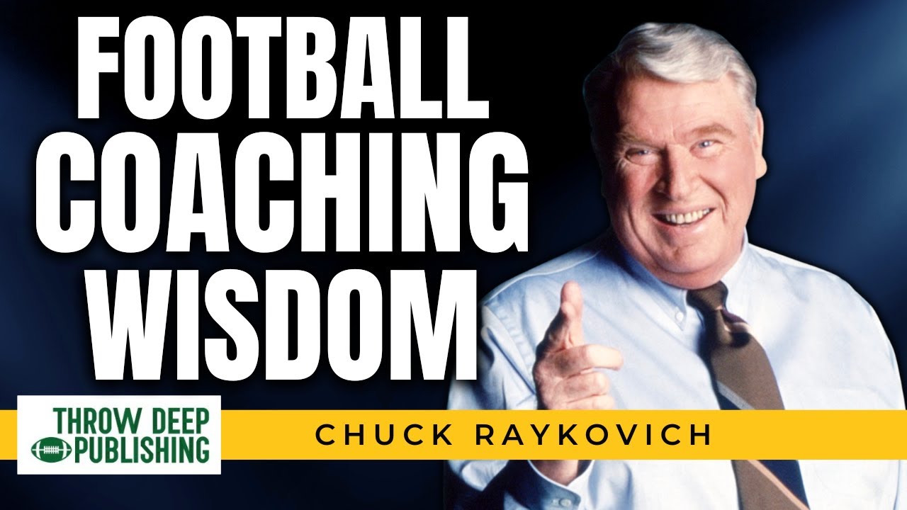 Football Coaching Wisdom From a Veteran of The Game