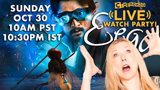 EEGA LIVE WATCH PARTY! Sunday Oct 30 | 10:30PM IST | 10AM PT! Telugu!