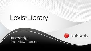 LexisLibrary - Plain View Feature
