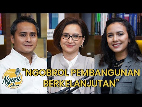 NGOBROL PEMBANGUNAN BERKELANJUTAN (FEAT. NADINE ALEXANDRA) - video from PT SMI