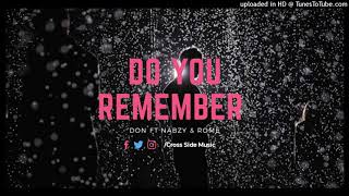 Do you Remember - By Don Feat. Nabzy & Rome (Prod By Kiaitonga) Kiribati Music 2020