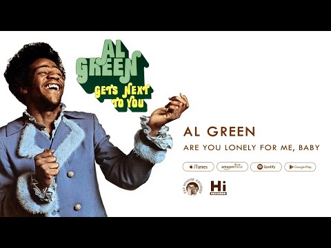 Putar Are You Lonely for Me Baby? - Al Green