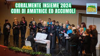 "Coralmente Insieme" 2024: cantano i cori di Amatrice ed Accumoli