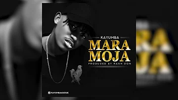 KAYUMBA - MARA MOJA (OFFICIAL AUDIO)