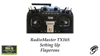 RadioMaster TX16S Setting Up Flaperons
