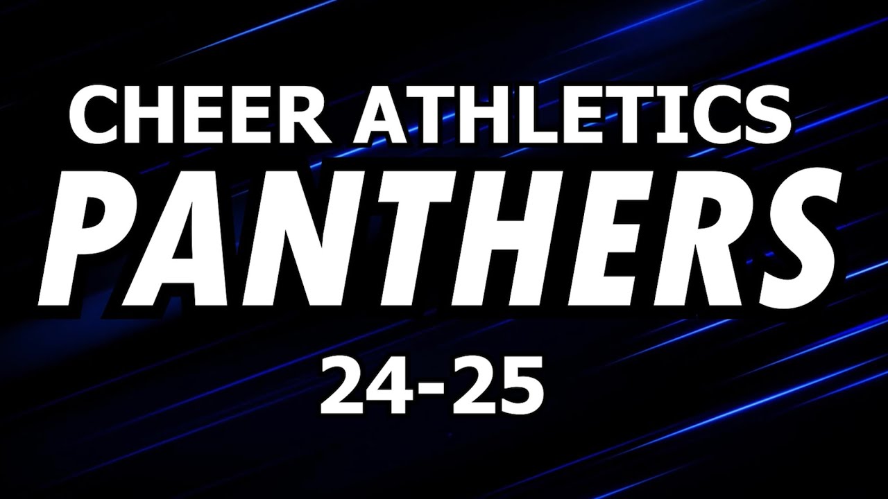 Cheer Athletics Panthers 24-25 Music