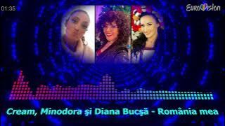 Cream, Minodora şi Diana Bucşă - Romania mea (Eurovision România 2022 – audio)