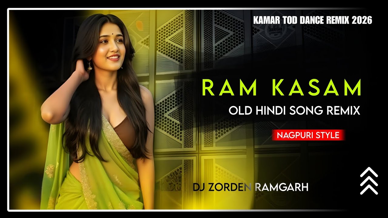 RAM KASAM DELHI SARKAAR HILA DU | OLD HINDI SONG REMIX | NAGPURI STYLE DJ ZORDEN RAMGARH
