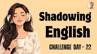 Learn English With Easy Podcast | 30-Day English Fluency Challenge – Day 22 | Beginners A1 A2 B1 B2