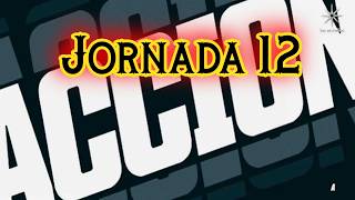 Accion jornada 12-2026 | Accion jornada 12 Liga MX 2026 |Accion Liga MX | Accion jornada 12 Apertura Update