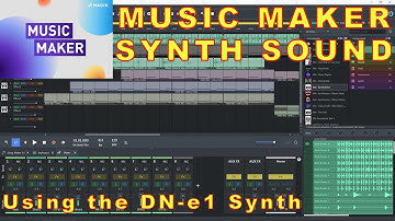Magix Music Maker - Synth Sound 2 Using the DN-e1 Synth