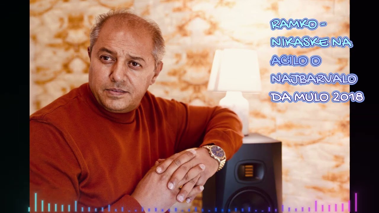 Ramko - Nikaske Na Acilo O Najbarvalo Da Mulo 2018