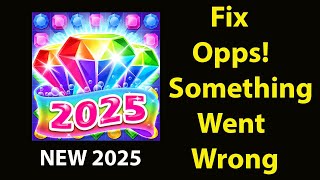 Fix Jewel Hunter App Oops Something Went Wrong Error | Fix Jewel Hunter  went wrong error screenshot 3