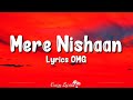 Mere Nishaan (Lyrics) Video | Oh My God | Akshay Kumar, Paresh Rawal