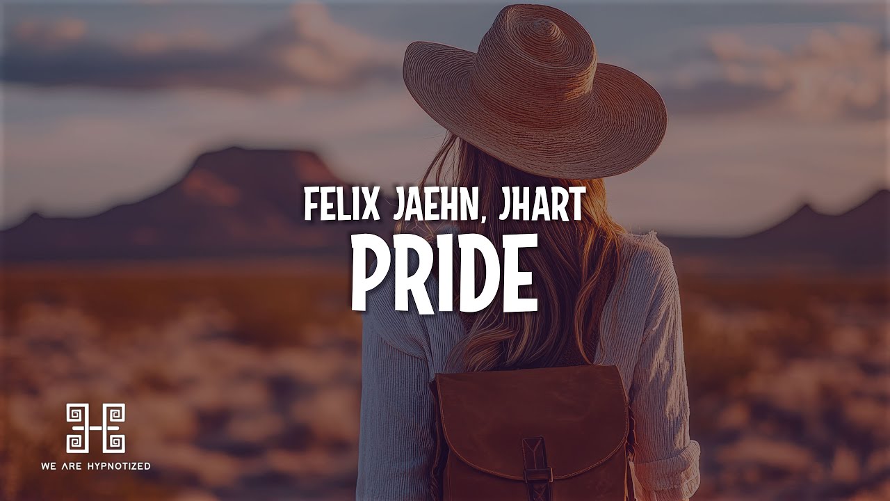 Felix Jaehn & JHart - PRIDE (Lyrics) Felix Jaehn & JHart - PRIDE (Lyrics)