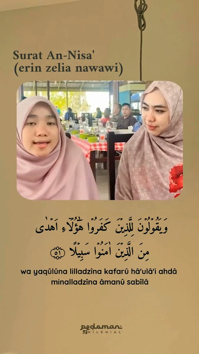 Surat Annisa erin zelia nawawi #beautifulquranrecitation #best_quran_reciter_voice #best_quran
