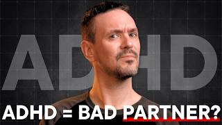 The SECRET to Healthy Relationships with ADHD