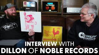 Chad Kassem Interviews Dillon From Noble Records