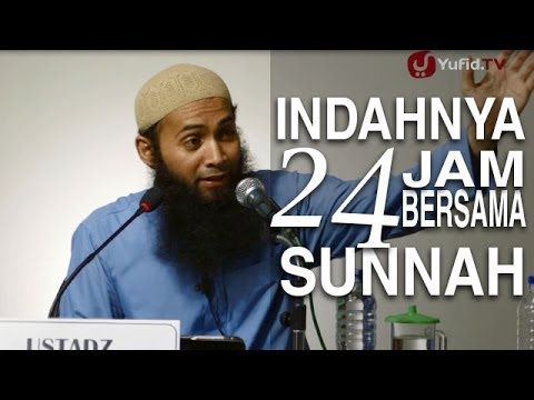 ceramah-agama-islam:-indahnya-24-jam-bersama-sunnah---ustadz-dr.-syafiq-riza-basalamah,-m.a.