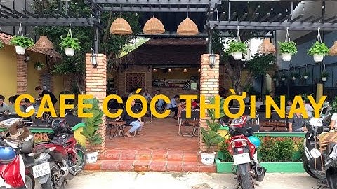 Quán cafe chi phí đầu tư thấp | Tham quan Cafe cóc thời hiện đại - Nhà thầu xây dựng: 0918506097