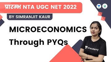MICROECONOMICS Through PYQs | NTA UGC NET - JRF 2022 | Simranjit Kaur