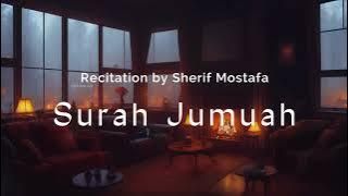 Relaxing Quran Recitation of Surah Jumuah with rain sound(LOFI). Sherif Mustafa