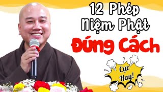 12 Phương Pháp Niệm Phật Cư Sĩ Cần Nên Biết   Không Phải Ai Cũng Hiểu Đúng Để Tu  Thầy Pháp Hoà by Lời Vàng Phật Dạy - Thích Pháp Hòa 808 views 5 days ago 1 hour, 57 minutes