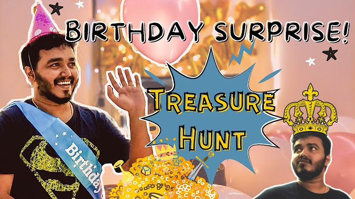 BEST BIRTHDAY SURPRISE | Treasure Hunt | Creative birthday ideas