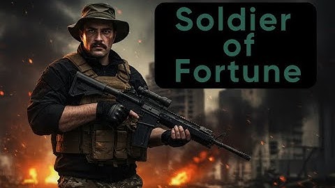 Soldier of Fortune AI-Gen