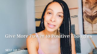 Give More Power To Positive Thoughts Lora Rosemon