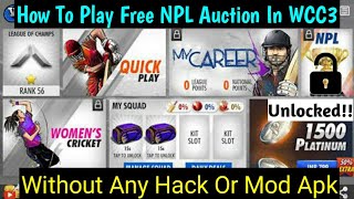 How To Play Free NPL Tournament In Wcc3 Without Any Hack Or Mod Apk  || #wcc3hack screenshot 5