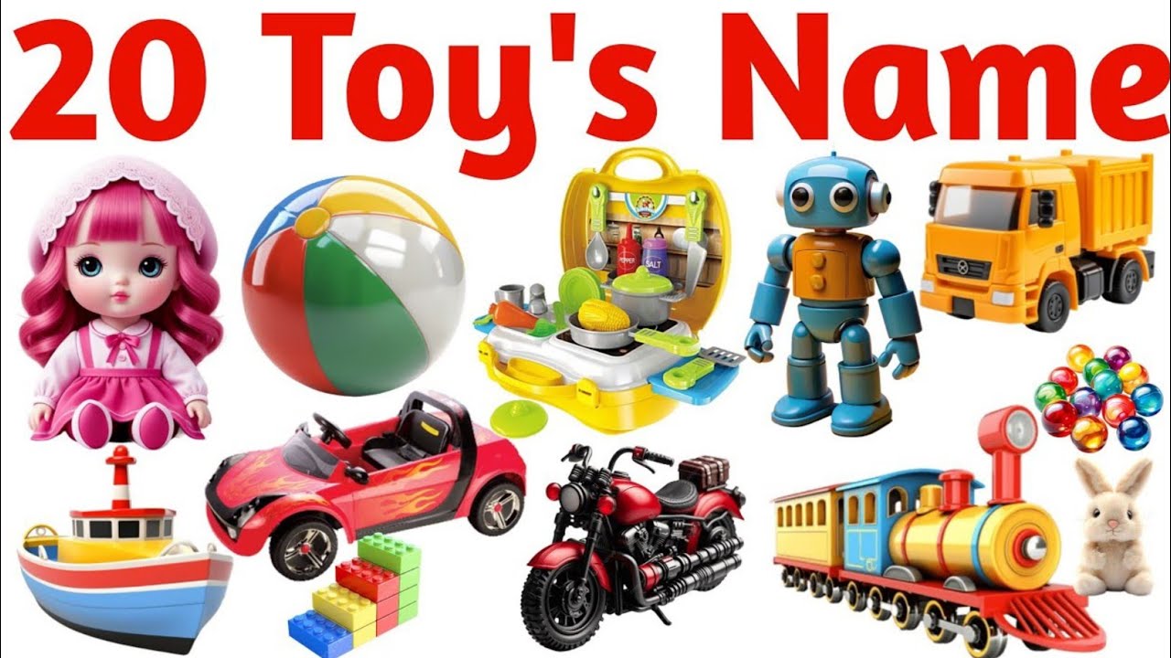 20 लोकप्रिय खिलौनों के नाम सीखें | Learn 20 Popular Toys Name for Kids | Kids Learning Video