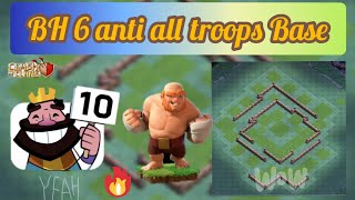 Builder Hall 6 Anti All Troops Base Bh6 Best Base With Link