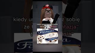 No kto nie myslal że to Fantazja...🥀😿 #roblox #edit #fantasia