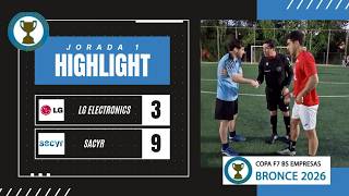 J1 BS COPA EMPRESAS BRONCE 2026 LG ELECTRONICS VS SACYR