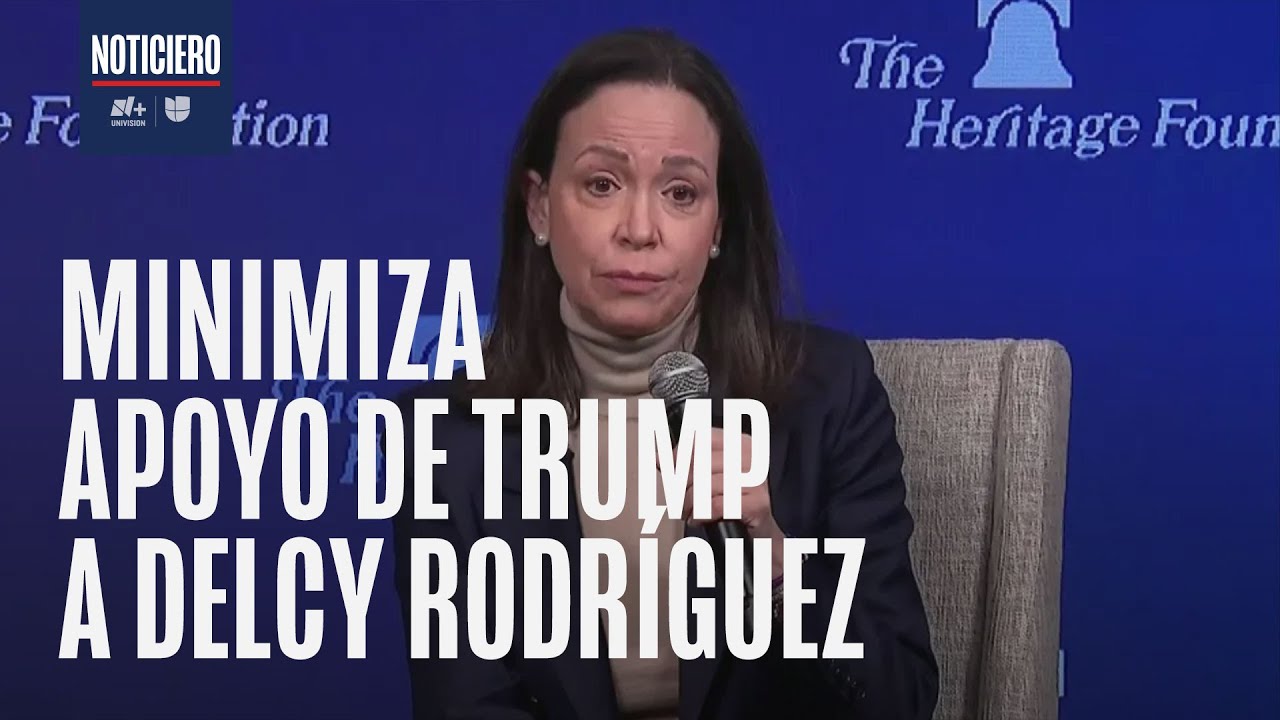 María Corina Machado reprueba apoyo de Trump a Delcy Rodríguez
