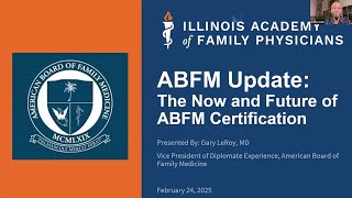 ABFM Update: The Now and Future of ABFM Certification