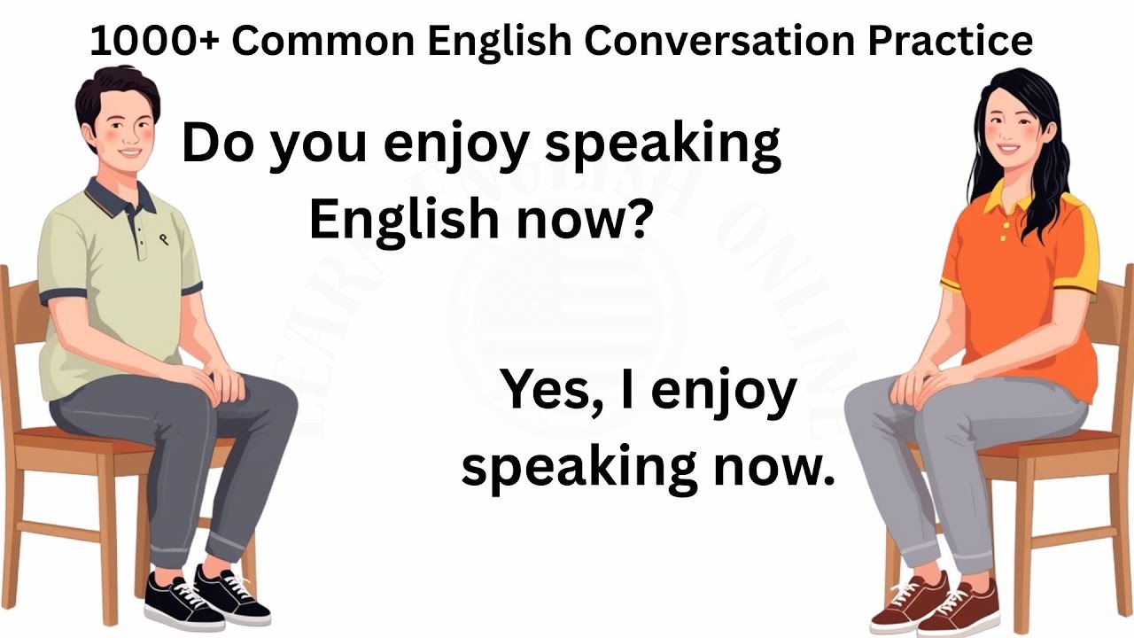 1000+ Common English Conversation Practice | English Speaking Practice for Beginners