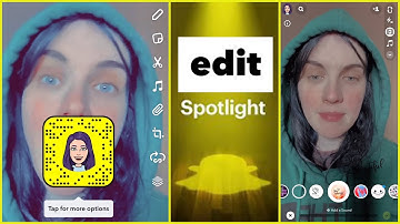 How to Edit on Snapchat Spotlight!