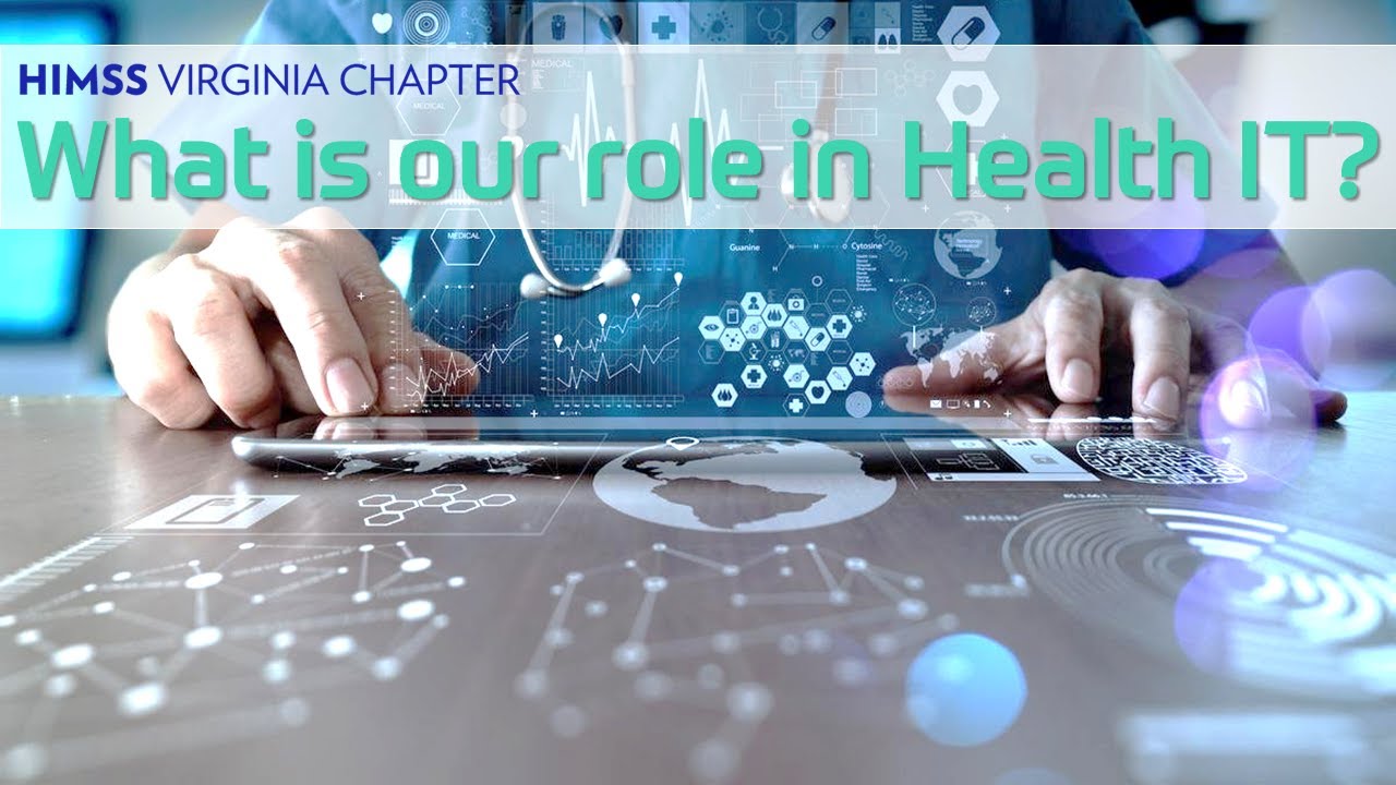 The Essential Contribution of HIMSS Virginia Chapter to Health IT