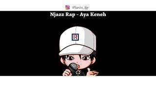 Njazz Rap - Aya keneh - Animasi - ijp productions
