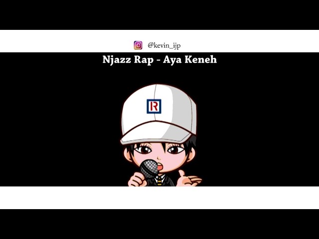 Njazz Rap - Aya keneh - Animasi - ijp productions class=