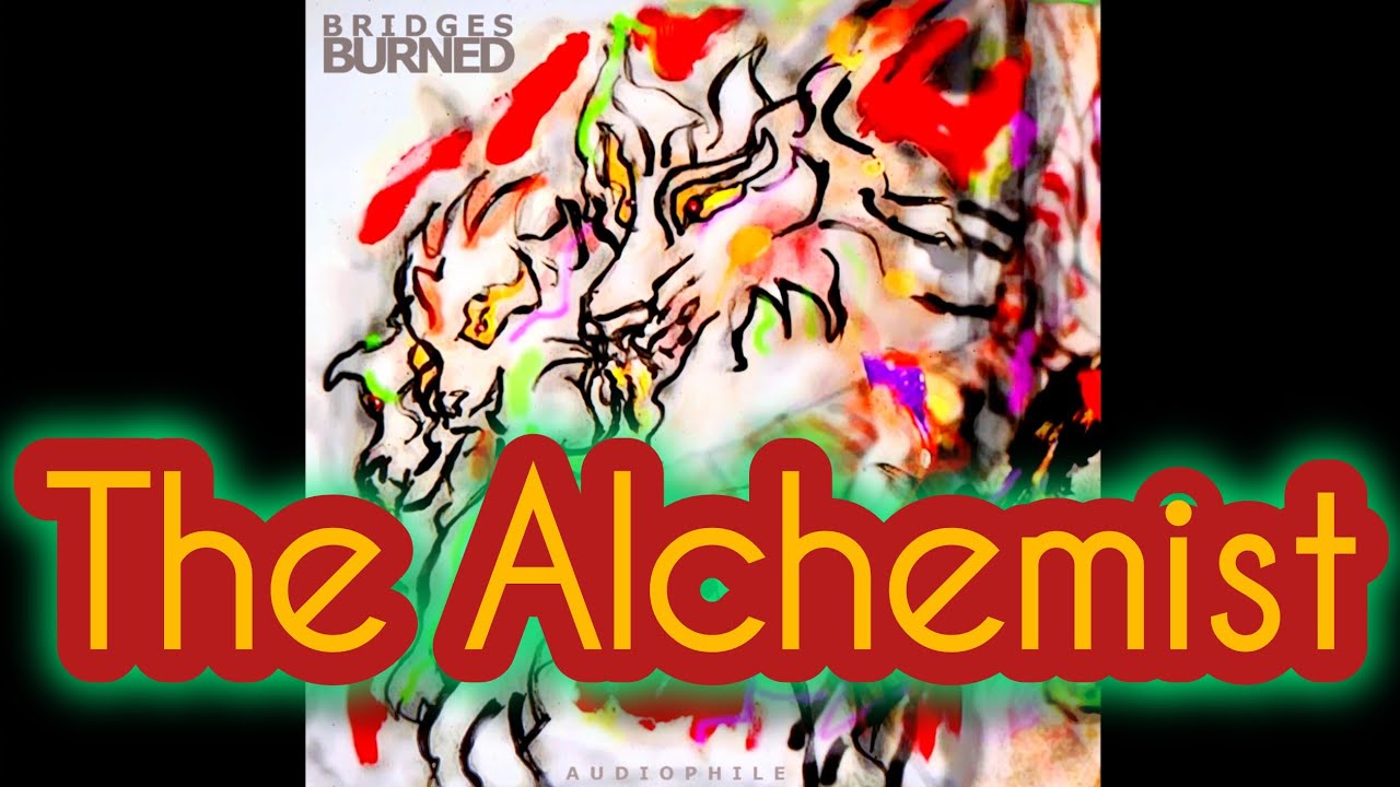 The Alchemist | Audiophile (Jeff Bowles) | Official Audio