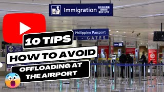 10 BEST TIPS HOW TO AVOID OFFLOADING AT THE AIRPORT #travel #avoidoffload #immigration
