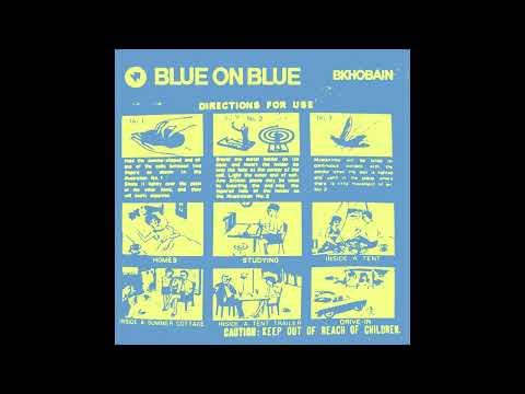 BKHO BAIN - BLUE ON BLUE  ( OFFICIAL AUDIO )