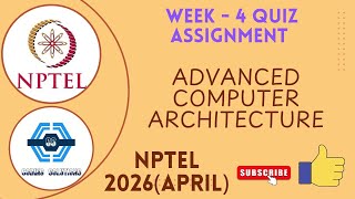 Advanced Computer Architecture | Week 4 Quiz Solutions 2026(April) | NPTEL | SWAYAM 2026 |