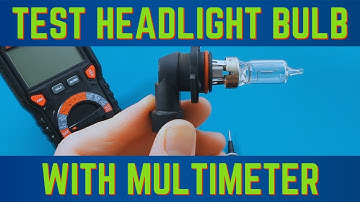 How To Test Headlight Bulb With Multimeter | DIY Car Maintenance