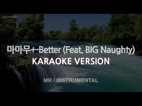 <strong>BIG</strong> Naughty) (<strong>MR</strong>/Instrumental) [ZZang KARAOKE]