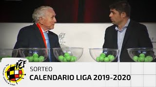 EN DIRECTO! SORTEO CALENDARIO LIGA 2019-2020