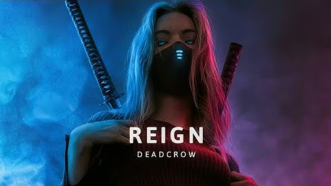 Tommee Profitt - Reign (Deadcrow Remix) feat. Anna Graceman